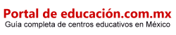 Guía completa de educación infantil, primaria, secundaria, idiomas y formación superior en México.